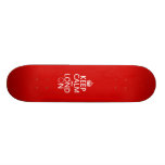 Keep Calm and London (Lond On) (any background) Skateboards
