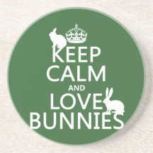 Keep Calm and Love Bunnies - all colours Coasters