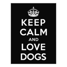 Keep Calm and Love Dogs Personalized Invite