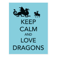 Keep Calm and Love Dragons Unique Print on Blue Postcards