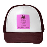 Keep Calm and Love Flying Pigs fantasy print Trucker Hats