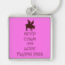Keep Calm and Love Flying Pigs pink & brown print Keychain