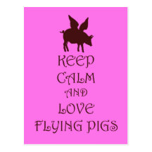 Keep Calm and Love Flying Pigs pink & brown print Postcards