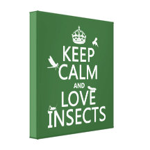 Keep Calm and Love Insects (any background colour) Gallery Wrap Canvas