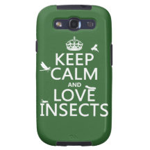 Keep Calm and Love Insects (any background colour) Samsung Galaxy SIII Cases