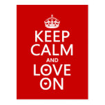 Keep Calm and Love On - all colours Postcards