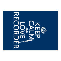 Keep Calm and Love Recorder (any background color) Business Card Template
