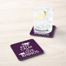 Keep Calm and Love Rhinos (any background color) Beverage Coasters