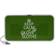 Keep Calm and Love Sloths (any background color) Mini Speaker