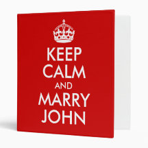 Keep Calm and Marry John Avery Binder
