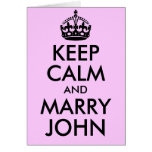 Keep Calm and Marry John Card