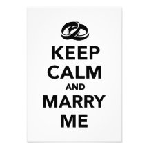 Keep calm and marry me invite