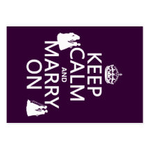 Keep Calm and Marry On - all colours Business Card Templates