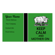 Keep Calm and Mother On Business Card