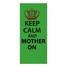 Keep Calm and Mother on Rack Card Design