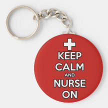 keep calm and nurse on rn doctor hospital nursing keychains