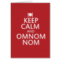 Keep Calm and Omnom Nom cards