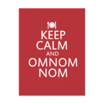Keep Calm and Omnom Nom