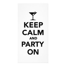 Keep calm and Party on Personalized Photo Card
