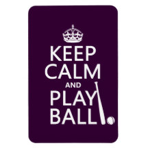 Keep Calm and Play Ball (baseball) (any colour) Magnet