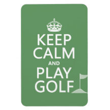 Keep Calm and Play Golf - all colours Magnets