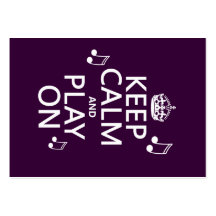 Keep Calm and Play on - music notes - all colours Business Card Template