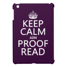 Keep Calm 'and' Proofread (adn) (in any colour)