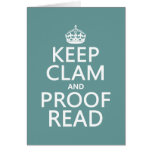 Keep Calm and Proofread (clam) (any colour) Card