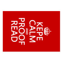 Keep Calm and Proofread (kepe) (in any colour) Business Card