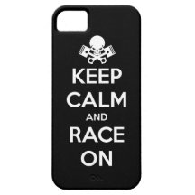 keep calm and race on iPhone 5 cases