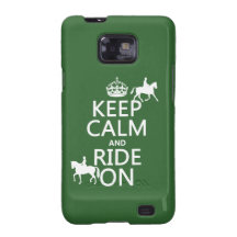 Keep Calm and Ride On - horses, all colours Samsung Galaxy S2 Case