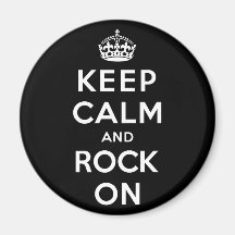 Keep Calm and Rock On Magnets