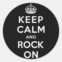 Keep Calm and Rock On Stickers