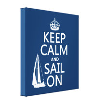 Keep Calm and Sail On - all colours Canvas Prints