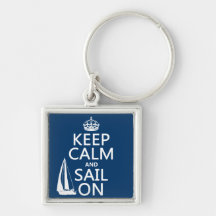 Keep Calm and Sail On - all colours Keychains