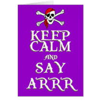 KEEP CALM and SAY ARRRR in colours