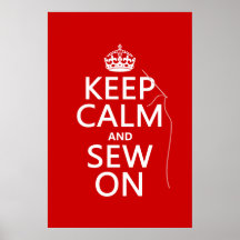 Keep Calm and Sew On (all colours) Print