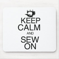 Keep Calm and Sew On