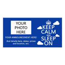 Keep Calm and Sleep On (customize colour) Custom Photo Card