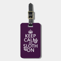 Keep Calm and Sloth On Luggage Tags