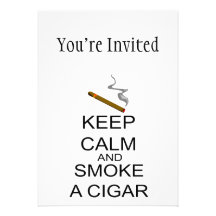 Keep Calm And Smoke A Cigar Custom Announcement