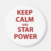 Keep Calm and Star Power Fridge Magnets