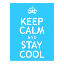 Keep Calm and Stay Cool Postcard