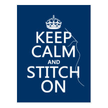 Keep Calm and Stitch On (all colours) Postcards