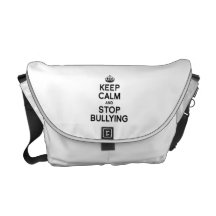 KEEP CALM AND STOP BULLYING MESSENGER BAGS
