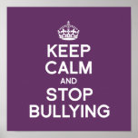 KEEP CALM AND STOP BULLYING PRINT