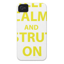 Keep Calm and Strut On Case-Mate iPhone 4 Case