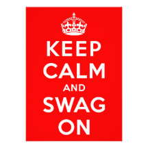 Keep Calm and Swag On Invitation