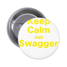 Keep Calm and Swagger Buttons