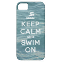 Keep Calm And Swim On Funny iPhone5 case